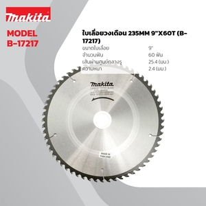 ใบเลื่อยวงเดือน 235MM 9"X60T (B-17217)