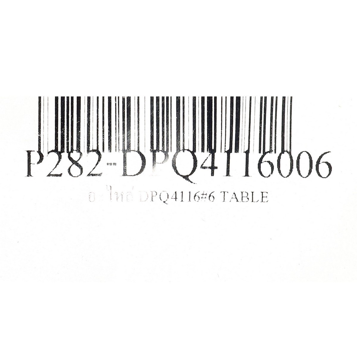 อะไหล่ DPQ4116#6 TABLE